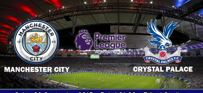 Prediksi Bola Manchester City vs Crystal Palace 23 September 2017 Prediksi Bola Manchester City vs Crystal Palace 23 September 2017