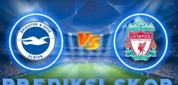 Prediksi Bola Brighton vs Liverpool 01 Desember 2017