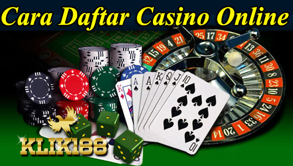 Cara Daftar Casino Online
